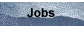 Jobs